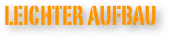 leichter aufbau